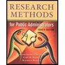 Research Methods for Public Administration  Textbook Only