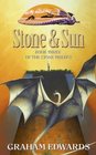 Stone and Sun Book Three of the Stone Trilogy