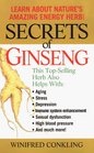 Secrets of Ginseng  Learn About Nature's Amazing Energy Herb