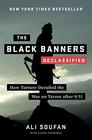 The Black Banners  How Torture Derailed the War on Terror after 9/11
