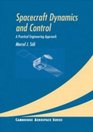 Spacecraft Dynamics and Control  A Practical Engineering Approach
