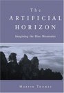 The Artificial Horizon Reading a Colonised Landscape