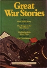 Great War Stories The Colditz Story / The Bridge on the River Kwai / The Battle of the River Plate / The Dambusters
