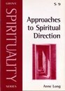 Approaches to Spiritual Direction