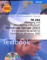 Managing And Maintaining a Microsoft Windows Server 2003 Environment for a Mcsa Certified on Windows 2000  Frontpage 2002 And 2003