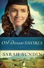 On Distant Shores (Wings of the Nightingale, Bk 2)