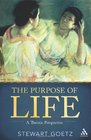 The Purpose of Life A Theistic Perspective