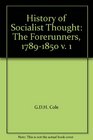 Socialist Thought the Forerunners 17891850