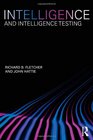 Intelligence and Intelligence Testing