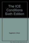 The Ice Conditions of Contract Sixth Edition A User's Guide