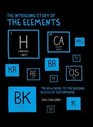 The Intriguing Story of the Elements The New Guide to the Building Blocks of Our Universe