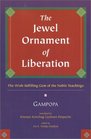 The Jewel Ornament of Liberation  The WishFulfilling Gem of the Noble Teachings