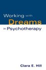 Working with Dreams in Psychotherapy