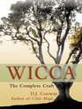 Wicca The Complete Craft