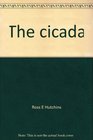The cicada
