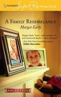A Family Resemblance (Harlequin Superromance, No 1357) (Larger Print)