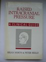 Raised Intracranial Pressure A Clinical Guide