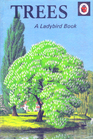 Trees A Ladybird Book