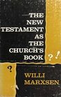 The New Testament as the church's book