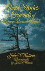 Ghost Stories and Legends of Prince Edward Island (The Ghost Stories Series)