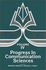 Progress in Communication Sciences Volume 4