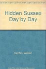 Hidden Sussex Day by Day