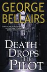 Death Drops the Pilot (A Chief Inspector Littlejohn Mystery Book 22)