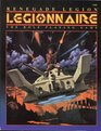 Renegade Legion Legionnaire the Role Playing Game