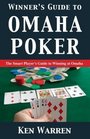 The Winner's Guide to Omaha Poker