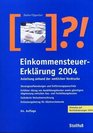 Einkommensteuer Erklrung 2002 Anleitung anhand der amtlichen Vordrucke