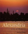 Alexandria City of Memory