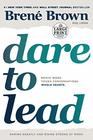 Dare to Lead Brave Work Tough Conversations Whole Hearts