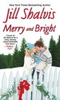Merry and Bright: Ms. Humbug / Finding Mr. Right / Bah Handsome!