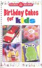 Birthday Cakes for Kids (Favorite All Time Recipes)