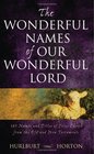 WONDERFUL NAMES OF OUR WONDERFUL LORD