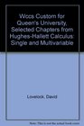 Custom for Queen's University Selected Chapters from HughesHallett Calculus Single and Multivariable