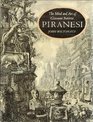 Mind and Art of Giovanni Battista Piranesi