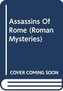 Assassins Of Rome