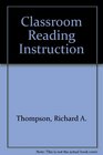 Classroom Reading Instruction