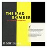 The mad bomber