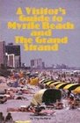 A Visitor's Guide to Myrtle Beach and the Grand Strand