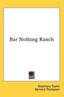 Bar Nothing Ranch