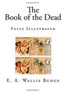 The Book of the Dead Fully Illustrated