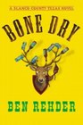 Bone Dry (Blanco County Texas, Bk 2)