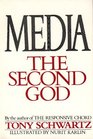 Media  The Second God