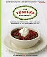 The Veselka Cookbook Recipes and Stories from the Landmark Restaurant in New York's East Village