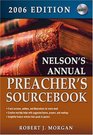 Nelson's Annual Preacher's Sourcebook : 2006 Edition (Nelson's Annual Preacher's Sourcebook)