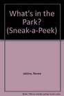 What's In The Park What's in the Park