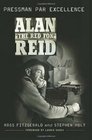 Alan 'The Red Fox' Reid Pressman Par Excellence