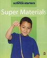 Super Materials